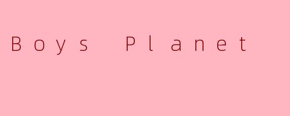 Boys Planet